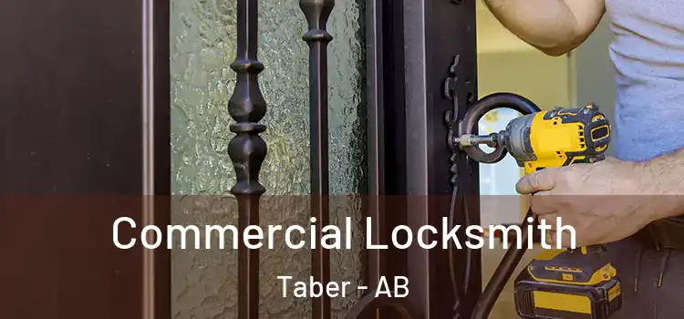 Commercial Locksmith Taber - AB