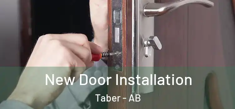 New Door Installation Taber - AB