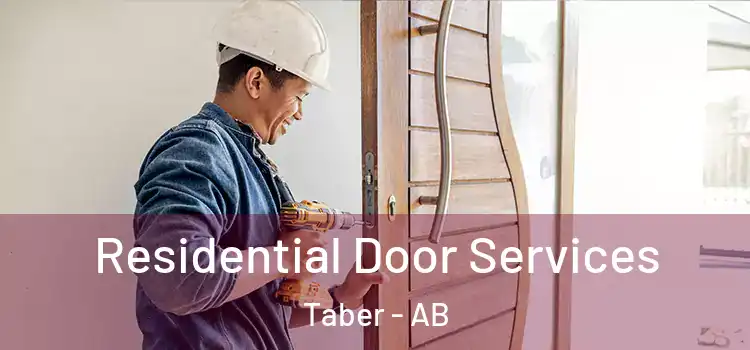  Residential Door Services Taber - AB